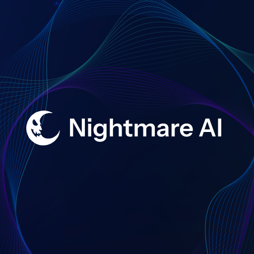 NIGHTMARE AI